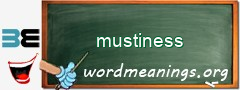 WordMeaning blackboard for mustiness